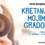 Otvoren foto natječaj “Kretanje mojim gradom”