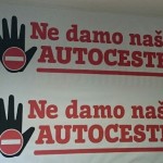 Inicijativa “Ne damo naše autoceste” Vladi: Ni ne pomišljajte dati autoceste u koncesiju