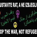 Zaustavite rat, a ne izbjeglice!
