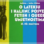 O Lateksu i haljini: posveta fetish i queer umjetnicima