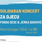 Zaklada SOLIDARNA organizira Solidaran koncert za djecu Fonda Dese & Jerka Bakovića