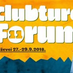 11. Clubture Forum, 27. – 29. rujna u Križevcima