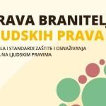 Kuća ljudskih prava objavila izvještaj ‘Branitelji ljudskih prava u Hrvatskoj – prepreke i izazovi’