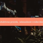 PaRiter poziva za dostavu radova na temu reproduktivna pravda, seksualnost i rodni identitet