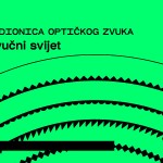 Prijavi se na kreativnu radionicu “Zvučni svijet – radionica optičkog zvuka”!