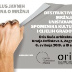 Nova tribina Zašto se mrzimo? – Destruktivna mržnja u uništavanju spomenika kulture, spomeničke baštine, sakralne baštine