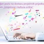 Ministarstvo kulture objavilo poziv na dostavu projektnih prijedloga „Umjetnost i kultura online“