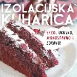 Izolacijska kuharica – recepti koji će zaraziti svijet