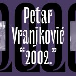 Galerija Kluba Kocka u Splitu otvara izložbu fotografija Petra Vranjkovića – 2002