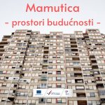 Udruga Domino najavljuje interdisciplinarnu radionicu Tijelo Riječi: Mamutica – prostori budućnosti