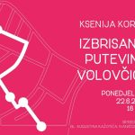 Ksenija Kordić: Izbrisanim putevima Volovčice