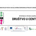 Završna konferencija projekta GRAD(imo) ROJC: “Društvo u centru”