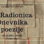 Trinaesta radionica Dnevnika poezije u sklopu projekta “Podijeli svoju priču”