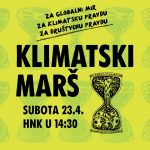 Za globalni mir, za klimatsku pravdu, za društvenu pravdu: uskoro drugi Klimatski marš