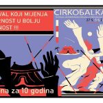 10. Cirkobalkana – festival suvremenog cirkusa u Zagrebu