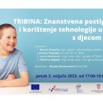 Tribina: Znanstvena postignuća i korištenje tehnologije u radu s djecom s teškoćama