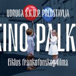 Kino Palke - Ciklus frankofonskog filma na Alkarskom trkalištu