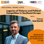 Prijavi se na webinar: Legacies of Violence and Political Competition in Southeast Europe