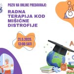 Online predavanje Društva distrofičara Zagreb: Uloga radne terapije u skrbi za osobe oboljele od mišićne distrofije