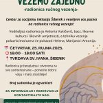 Radionica ručnog vezenja “Vezemo zajedno” na Tvrđavi sv. Ivana u Šibeniku