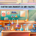 Svjetski dan znanosti za mir i razvoj - znanost u službi održive budućnosti