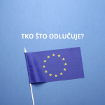 Kako funkcioniraju institucije Europske unije?