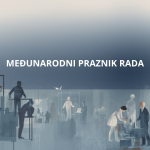 Prvi svibanj - simbol borbe za dostojanstvo radnika
